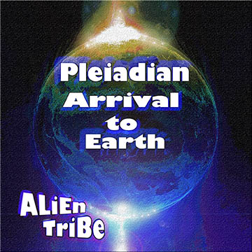 Pleiadian Arrival to Earth song channeled from the Pleiadians